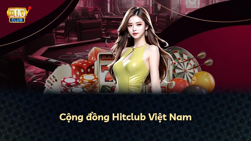 Cộng đồng Hitclub Việt Nam