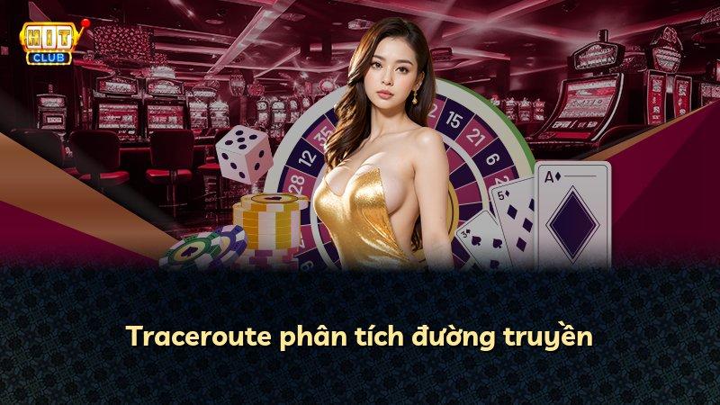 Traceroute phân tích đường truyền