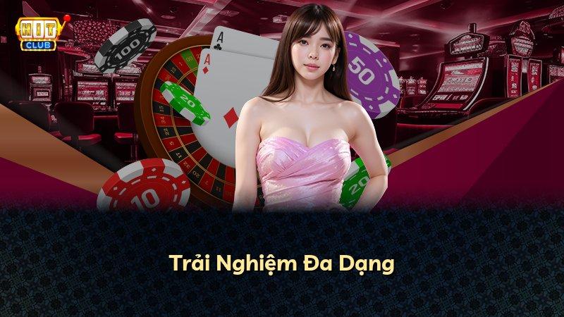 Trải Nghiệm Đa Dạng